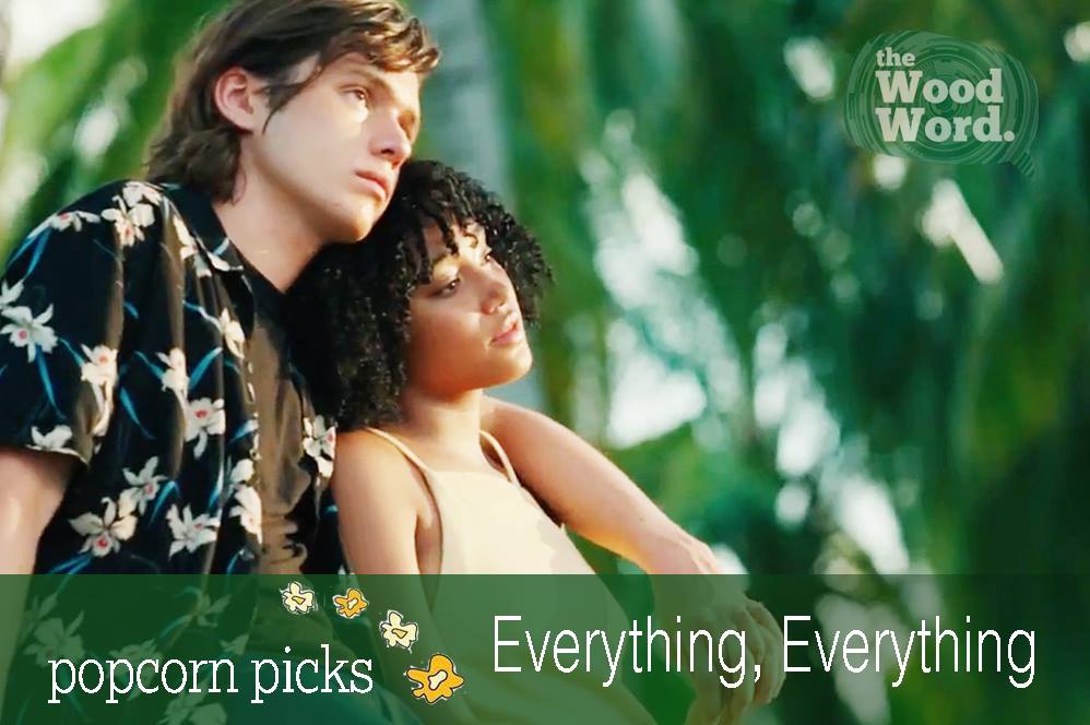 Popcorn Picks Review: “Everything, Everything”