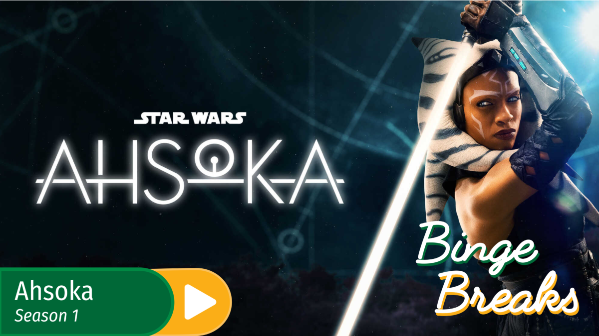 Binge Breaks: Star Wars' "Ahsoka" ties Dave Filoni's universe together