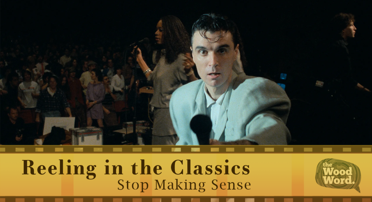 Reeling in the Classics: Stop Making Sense