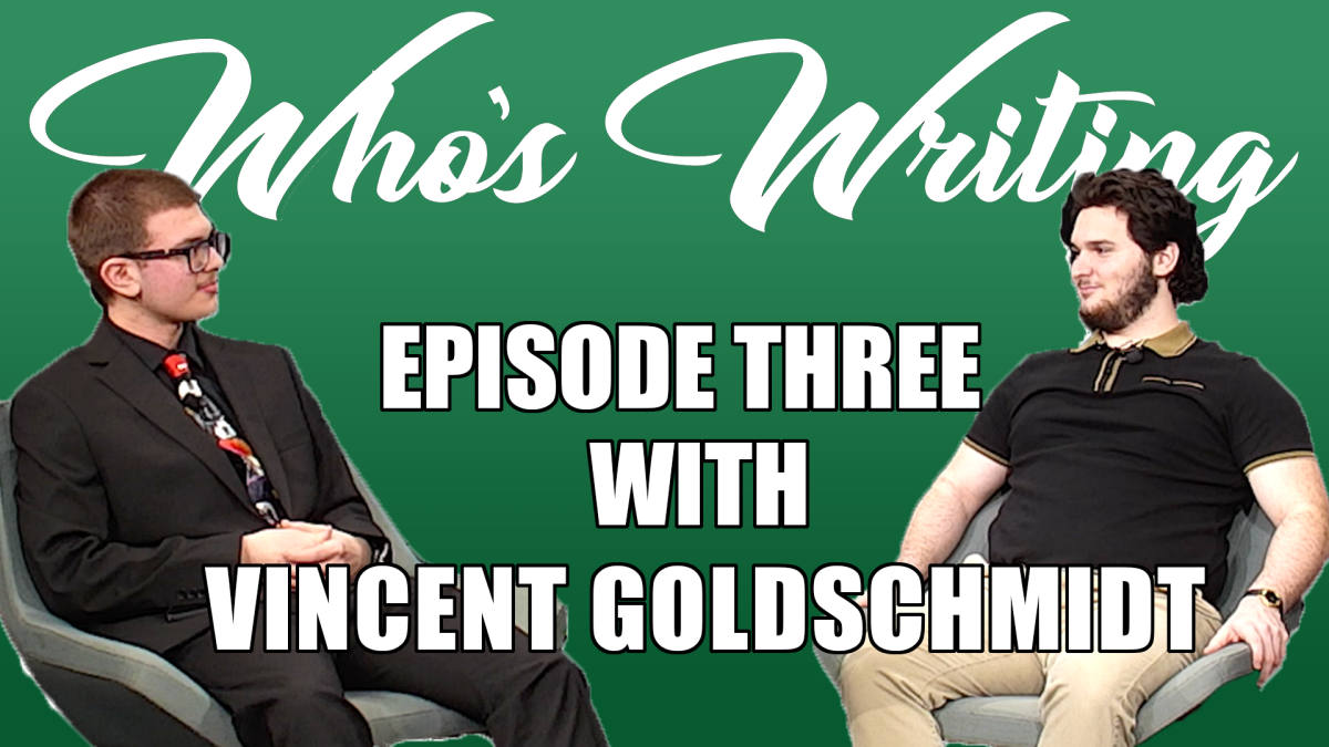 Who's Writing? With Vincent Goldschmidt (Episode 3)