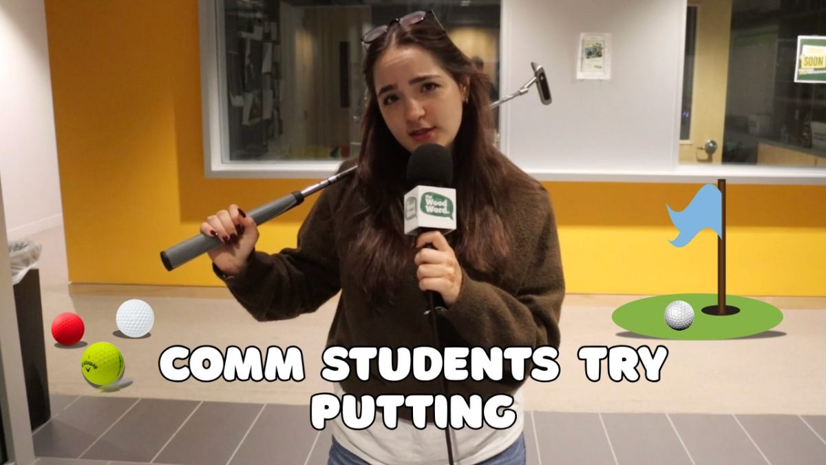 Comm Student Try: Putting