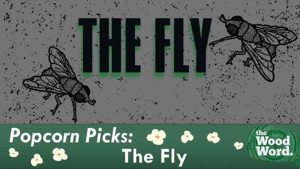 Popcorn Picks: "The Fly"