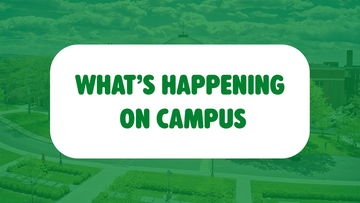 Whats happening on campus? (Week of March 23)